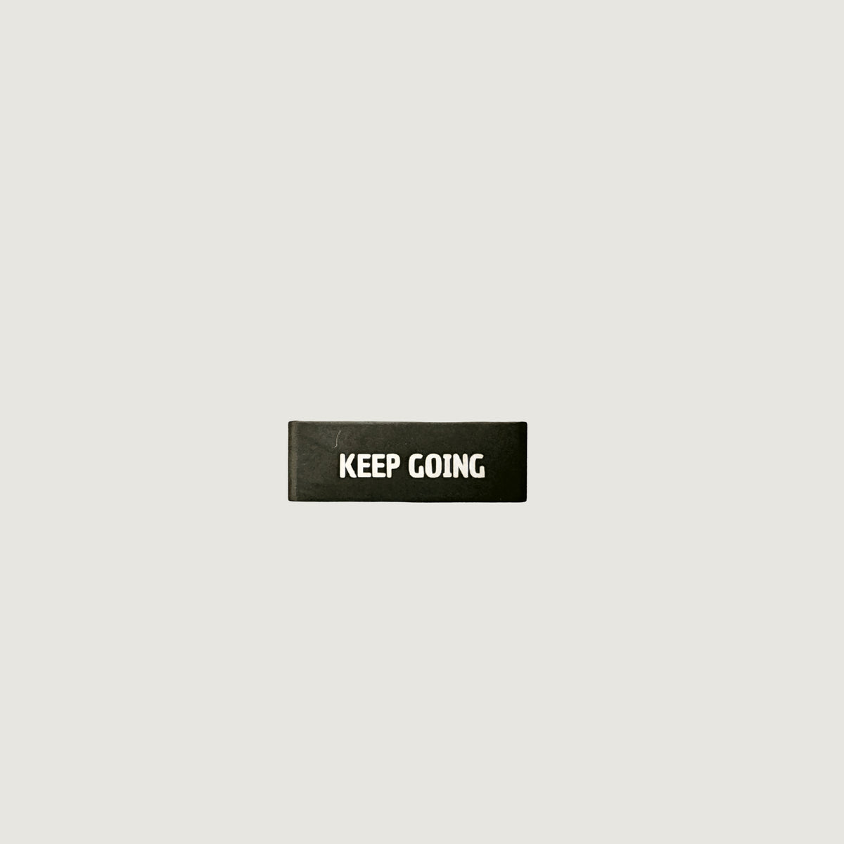 Keep going